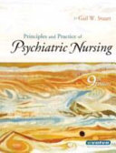 Principles and practice of psychiatric nursing /