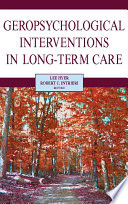 Geropsychological interventions in long-term care