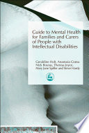 Guide to mental health for families and carers of people with intellectual disabilities