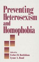 Preventing heterosexism and homophobia /
