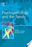 Psychopathology and the family