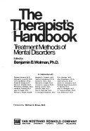 The Therapist's handbook : treatment methods of mental disorders /