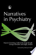 Narratives in psychiatry