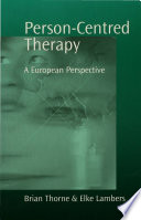 Person-centred therapy a European perspective /