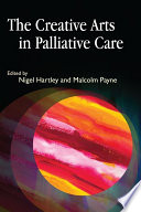 The creative arts in palliative care