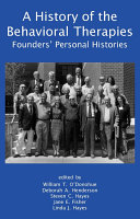 A history of the behavioral therapies founders' personal histories /