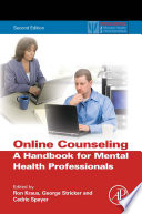 Online counseling a handbook for mental health professionals /