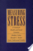 Measuring stress a guide for health and social scientists /