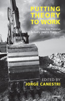 Putting theory to work how are theories actually used in practice? /