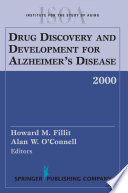Drug discovery and development for Alzheimer's disease 2000