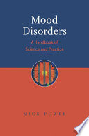 Mood disorders a handbook of science and practice /