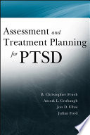 Assessment and treatment planning for PTSD