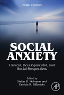 Social anxiety : clinical, developmental, and social perspectives /