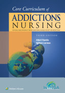 Core curriculum of addictions nursing /