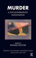 Murder a psychotherapeutic investigation /