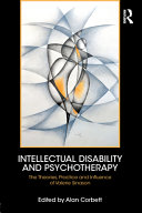 Intellectual Disability and Psychotherapy : The Theories, Practice and Influence of Valerie Sinason /