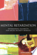 Mental retardation determining eligibility for social security benefits /