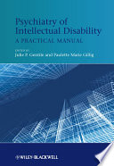 Psychiatry of intellectual disability a practical manual /