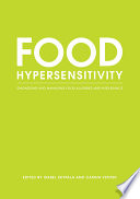 Food hypersensitivity diagnosing and managing food allergies and intolerance /