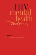 HIV Mental Health for the 21st Century /