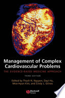 Management of complex cardiovascular problems the evidence-based medicine approach /