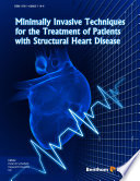 Minimally invasive techniques/structural heart disease