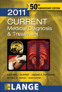 2011 current medical diagnosis and treatment /