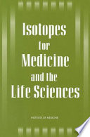 Isotopes for medicine and the life sciences