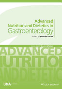 Advanced nutrition and dietetics in gastroenterology /