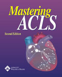 Mastering ACLS.