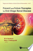 Present and future therapies for end-stage renal disease