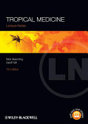 Tropical medicine : lecture notes /