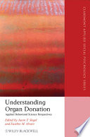 Understanding organ donation applied behavioral science perspectives /