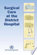 Surgical care at the district hospital