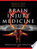 Brain injury medicine principles and practice /