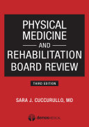 Physical medicine and rehabilitation board review /