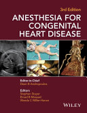 Anesthesia for congenital heart disease /