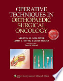 Operative techniques in orthopaedic surgical oncology /
