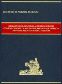 Otolaryngology/head and neck surgery combat casualty care in operation Iraqi freedom and operation enduring freedom /