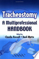 Tracheostomy a multi-professional handbook /