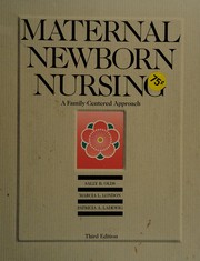 Maternal newborn nursing : a family-centered approach /