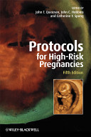 Protocols for high-risk pregnancies an evidence-based approach /