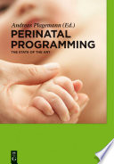 Perinatal programming the state of the art /