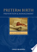 Preterm birth prevention and management /