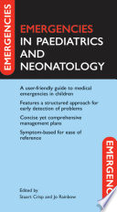 Emergencies in paediatrics and neonatology