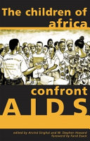 The children of Africa confront AIDS from vulnerability to possibility /