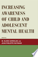Increasing awareness of child and adolescent mental health