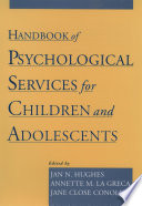 Handbook of psychological services for children and adolescents