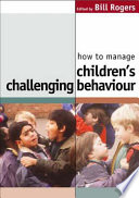 How to manage children's challenging behaviour