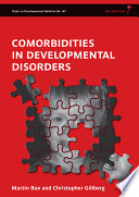 Comorbidities in developmental disorders